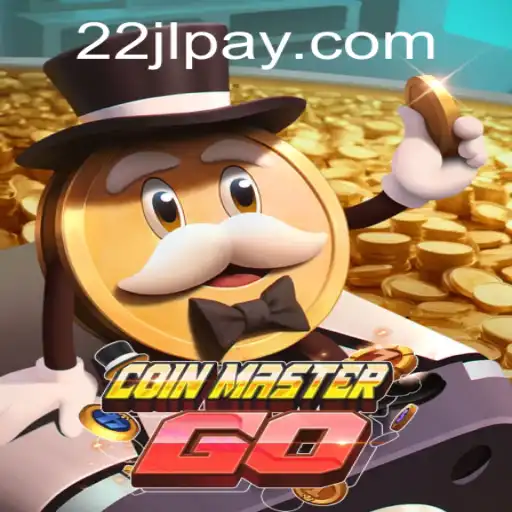 Exploring the Exciting World of CoinMasterGO and the Key Role of 22JL.COM