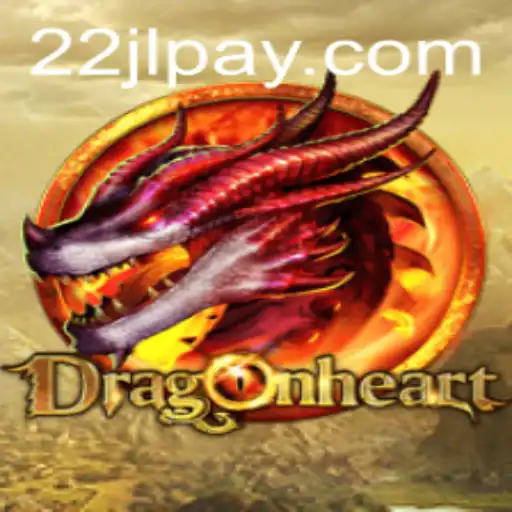 Unveiling the Enchanting World of DragonHeart and the Emerging 22JL.COM