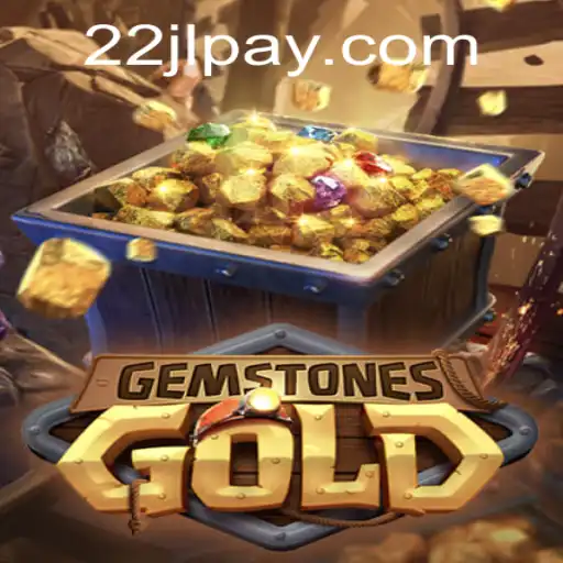 Exploring the Exciting World of GemstonesGold: A Thrilling Adventure by 22JL.COM