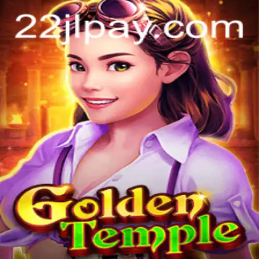 Discover the Exciting World of GoldenTemple Game with 22JL.COM
