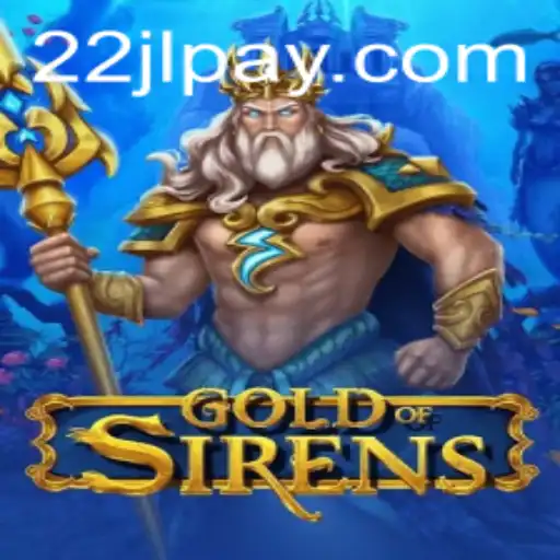 Dive into the Mystical World of GoldofSirens at 22JL.COM